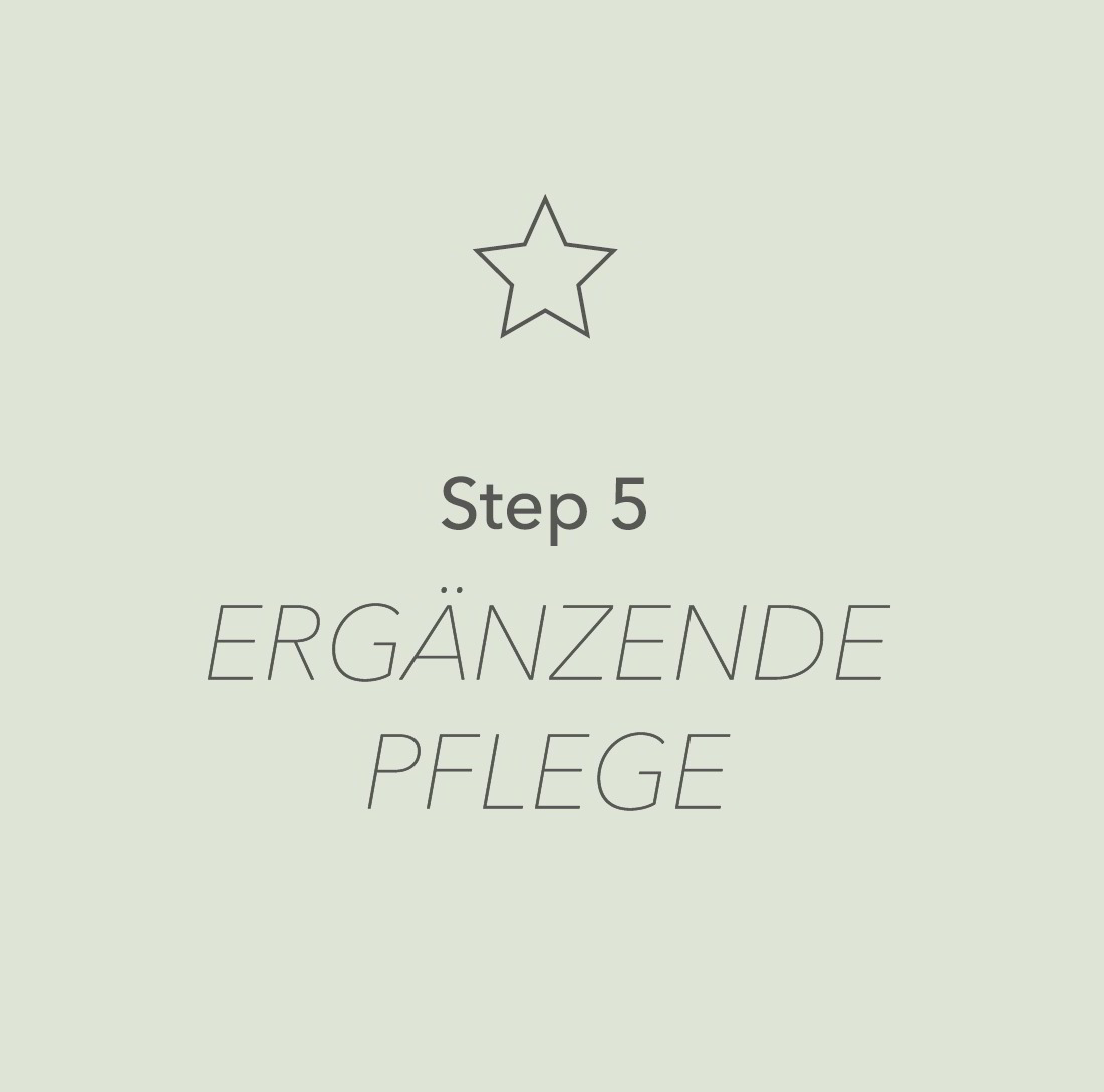 Step 3 Ergänzende Pflege