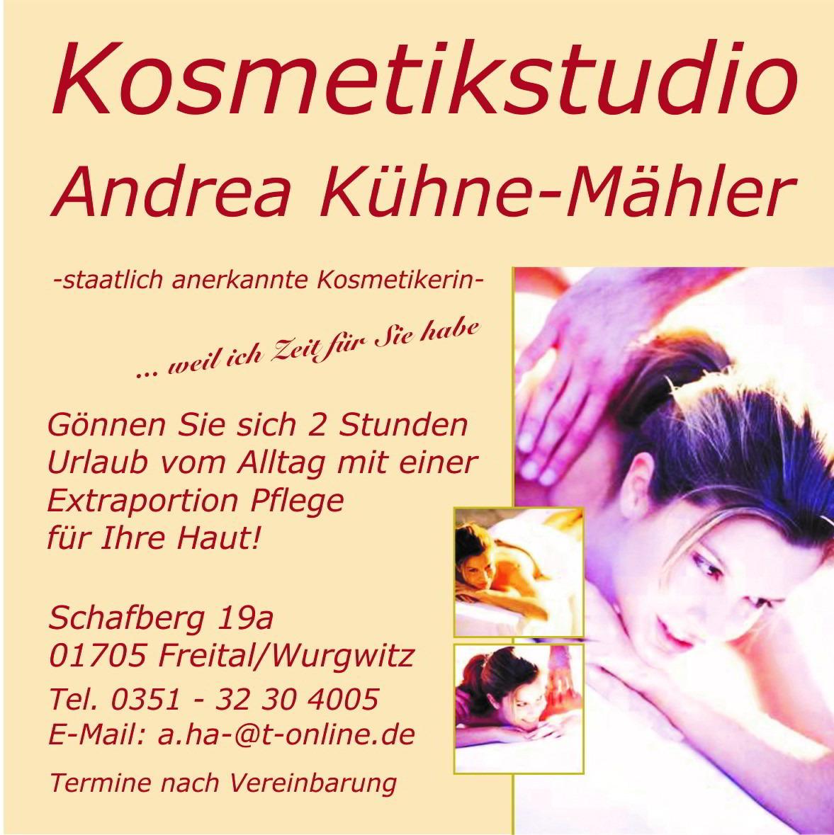 Ein Werbeplakat mit Bildern einer jungen Frau, die massiert wird. Daneben sind prominent der Name, Werbspruch, Öffnungszeiten und die Adresse des Kosmetikstudios gedruckt.